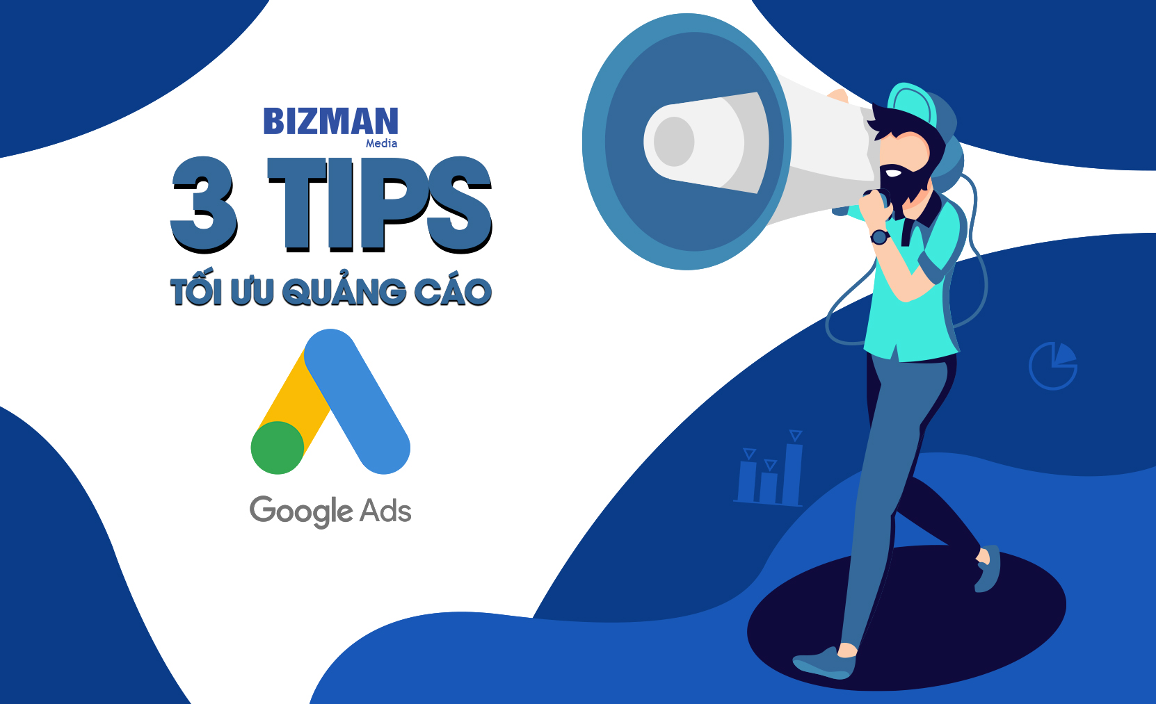 Tối ưu quảng cáo Google cực dễ với 3 tips đơn giản