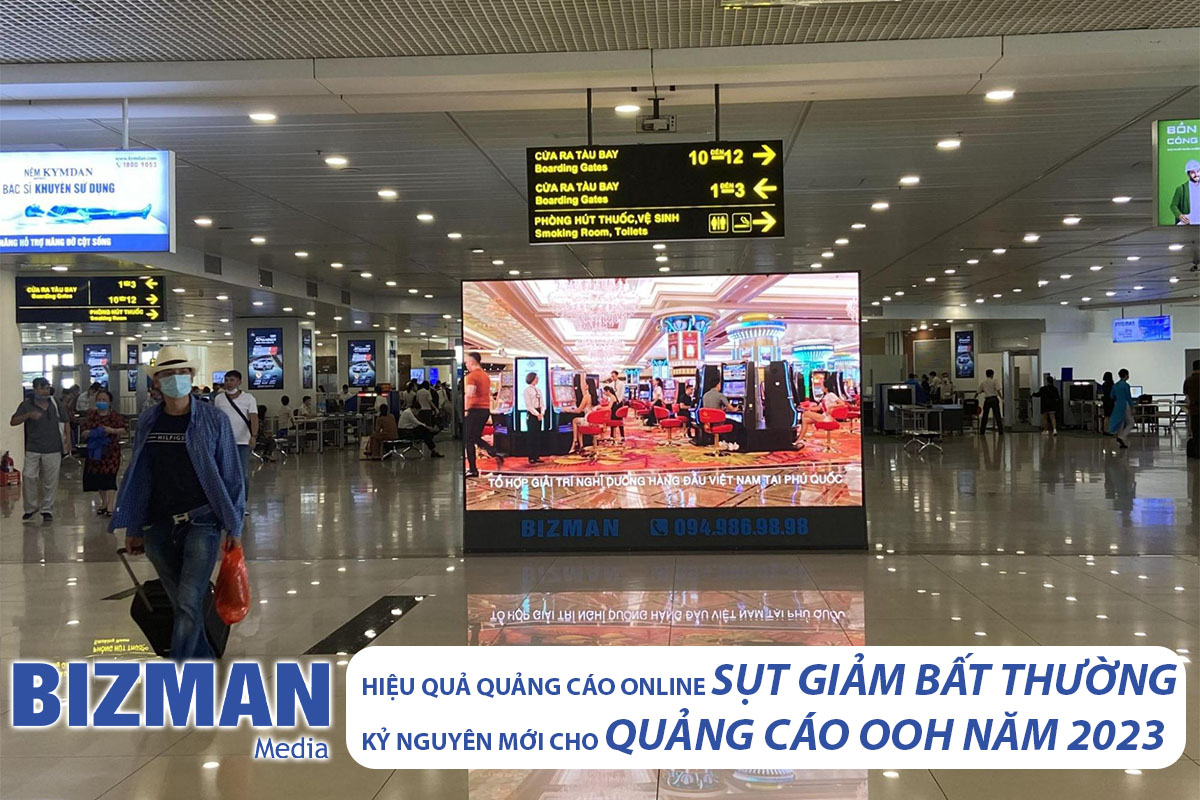 KỶ NGUYÊN MỚI CHO QUẢNG CÁO OOH NĂM 2023 KỶ NGUYÊN MỚI CHO QUẢNG CÁO OOH NĂM 2023