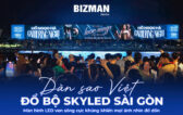 Sao Việt "đổ bộ" SKYLED Sài Gòn