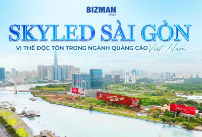 SKYLED SÀI GÒN - VỊ THẾ ĐỘC TÔN TRONG NGÀNH QUẢNG CÁO VIỆT NAM