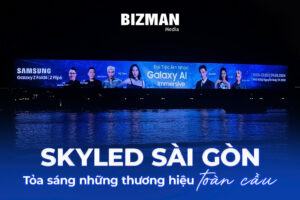 SKYLED SÀI GÒN - TỎA SÁNG NHỮNG THƯƠNG HIỆU TOÀN CẦU