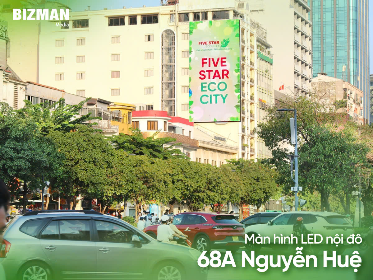 Five Star Eco City trên màn hình LED 123 Lê Lợi