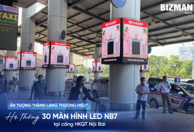 HỆ THỐNG 30 MÀN HÌNH LED NB7 TẠI CẢNG HKQT NỘI BÀI